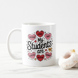 My Students Are My Inspiration – Motivational Mug
