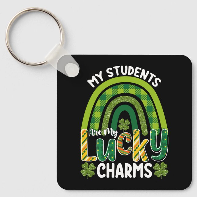 My Students Are My Lucky Charms St Patrick's Day Key Ring (Front)