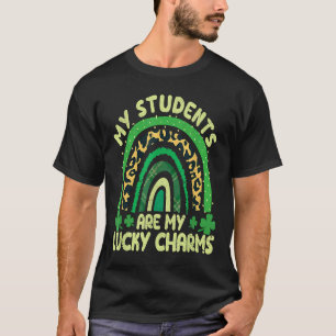 My Students Are My Lucky Charms Teacher St Patrick T-Shirt