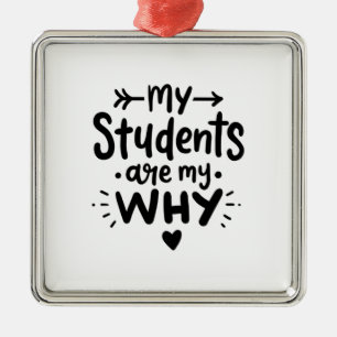 My Students Are My Why Metal Tree Decoration