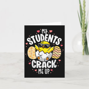 My Students Crack Me Up Funny Egg Pun Spring Teach Card