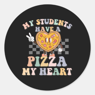 My Students Have A Pizza-my-heart Classic Round Sticker