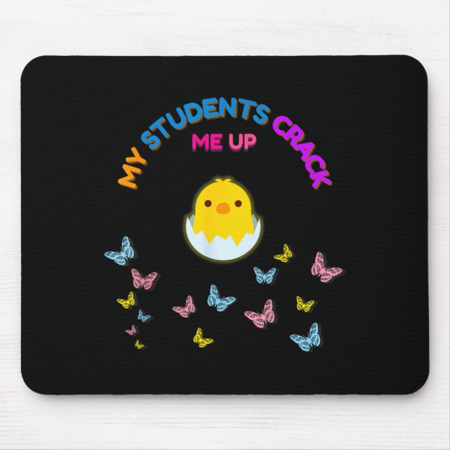 My students me up funny easter teacher shirt  mouse mat (Front)