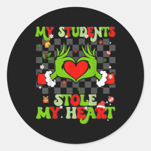 My Students Stole My Heart Christmas Xmas Teacher Classic Round Sticker