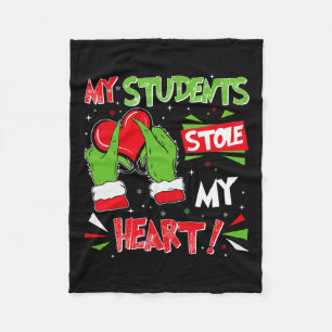 My Students Stole My Heart Christmas Xmas Teacher Fleece Blanket