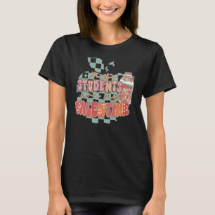 My Students Stole My Heart Funny Teacher Valentine T-Shirt