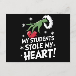 My Students Stole My Heart Xmas Christmas Teacher  Postcard