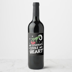 My Students Stole My Heart Xmas Christmas Teacher Wine Label