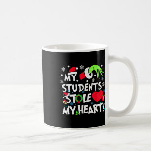 My Students Stole My Hearts Funny Christmas Teache Coffee Mug