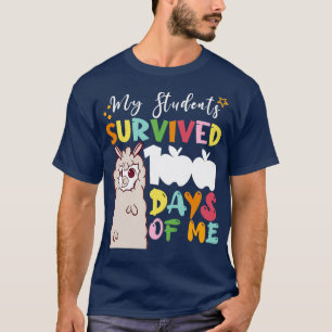My Students Survived 100 Days Of Me Llama Student T-Shirt
