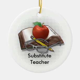 My Substitute Teacher  Ornament 
