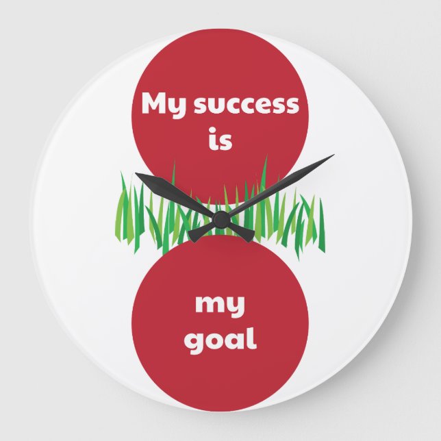 My success is my goal EN Large Clock (Front)