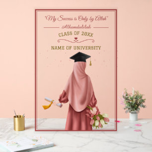 "My Success is Only by Allah" Graduating Girl Acrylic Sign