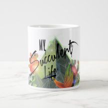 My Succulent Life Fun Mug