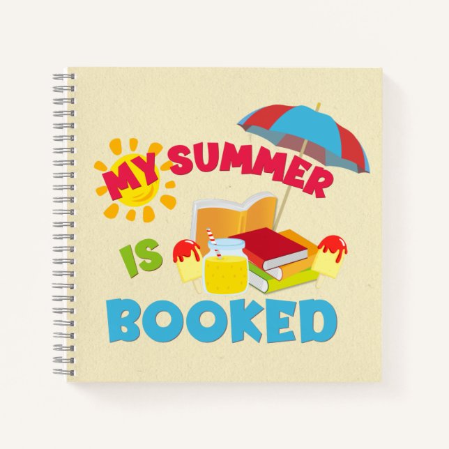 My Summer Is Booked Notebook (Front)