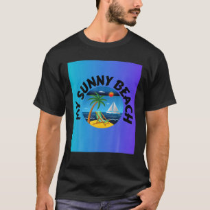 My Sunny Beach T-Shirt