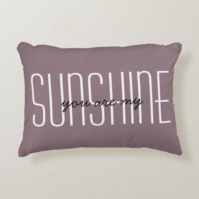 My Sunshine Quote Soft Grape Customise Decorative Cushion (Front)