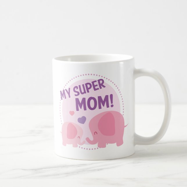 My Super Mum Coffee Mug (Right)