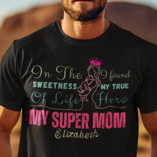 My Super Mum Mothers day Birthday T-Shirt