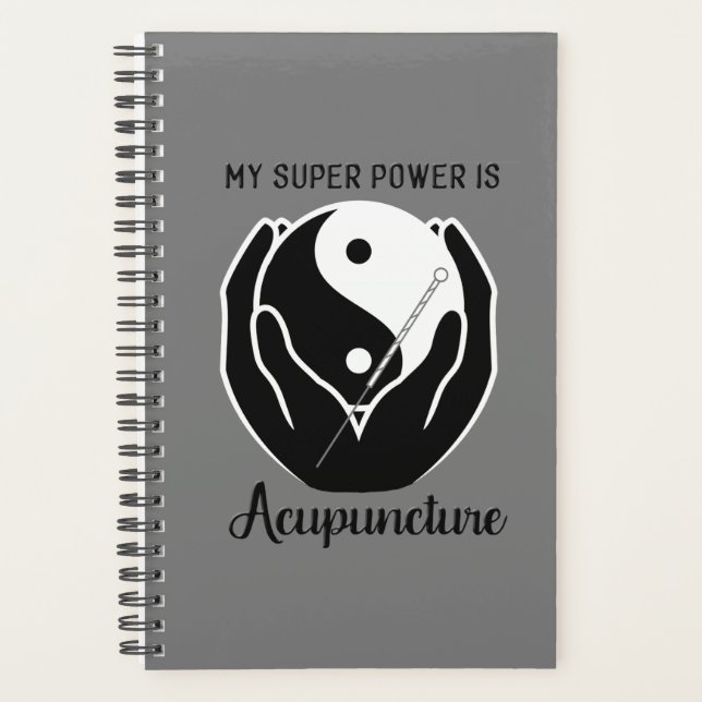 My Super Power is Acupuncture Planner (Front)