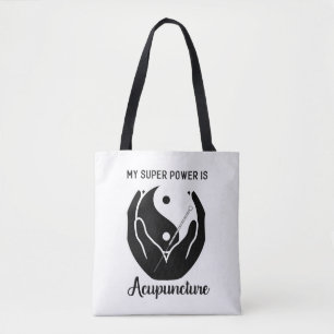 My Super Power is Acupuncture Tote Bag