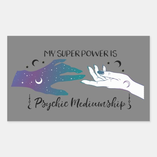 My Super Power is Psychic Mediumship Stickers (Front)
