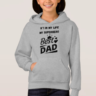 My Superhero Best Dad Fatherhood Quote Kids