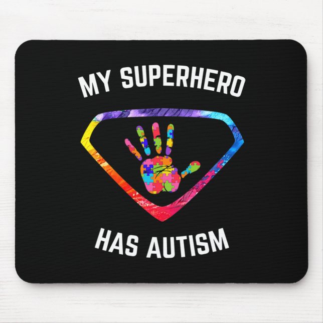 My Superhero Has Autism Awareness  Mouse Mat (Front)