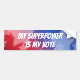 My Superpower is My Vote Bumper Sticker