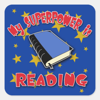 My Superpower is Reading Square Sticker