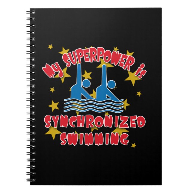 My Superpower is Synchronised Swimming Notebook (Front)