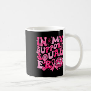 My Support Squad Era Groovy Breast Cancer Awarenes Coffee Mug