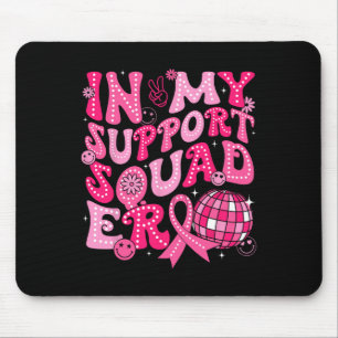 My Support Squad Era Groovy Breast Cancer Awarenes Mouse Mat