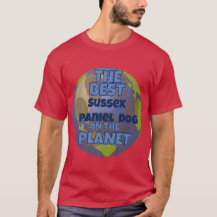 My Susse Spaniel is the best dog in the worrld dog T-Shirt