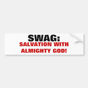 My Swag is Salvation With GOD Bumper Sticker