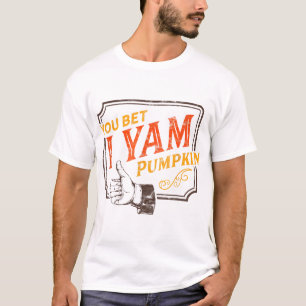 My Sweet Potato - You Bet I Yam Couple's Thanksgiv T-Shirt