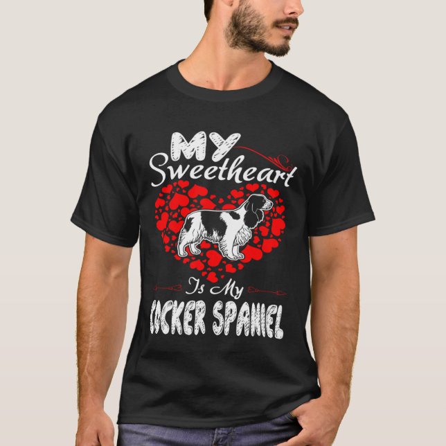 My Sweetheart Is My Cocker Spaniel Valentine T-Shirt (Front)