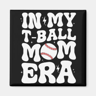 My T Ball Mum Era Groovy Fun Tee Ball Mum Mother's Magnet