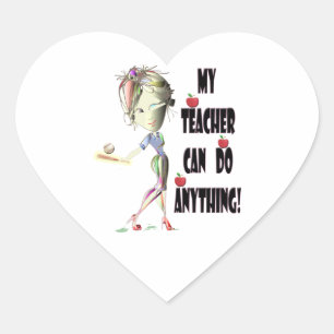 My Teacher can do Anything! Best Teacher Gifts Heart Sticker