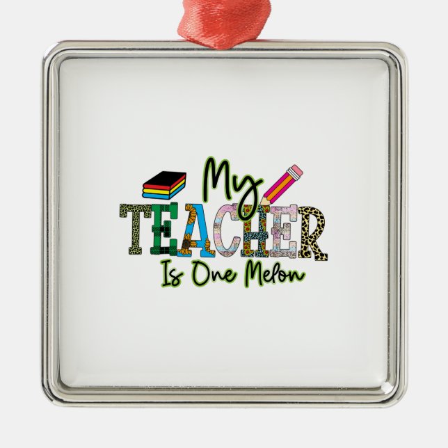 My Teacher Is One Melon Metal Tree Decoration (Front)