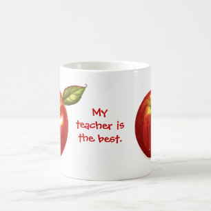 My teacher is the best - mug