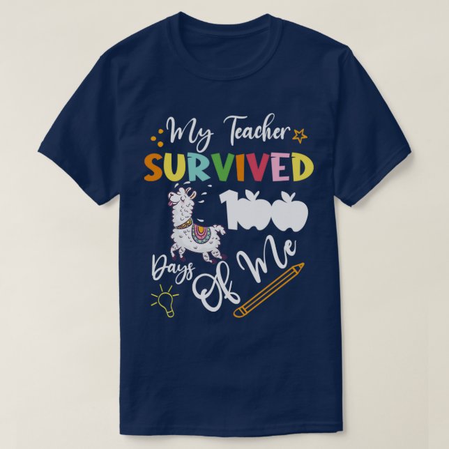 My Teacher Survived 100 Days Of Me Llama 100 Days  T-Shirt (Design Front)