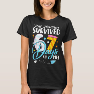 My Teacher Survived 67 Days Of Me Funny Six Seven T-Shirt