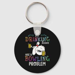 My Team Has A Bowling Problem Key Ring