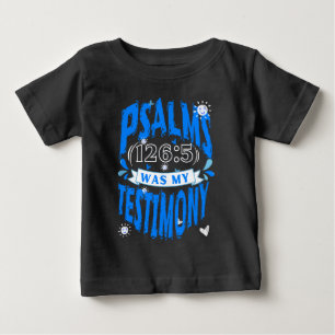 My Tears to Joy Christian Spiritual God For Baby T-Shirt