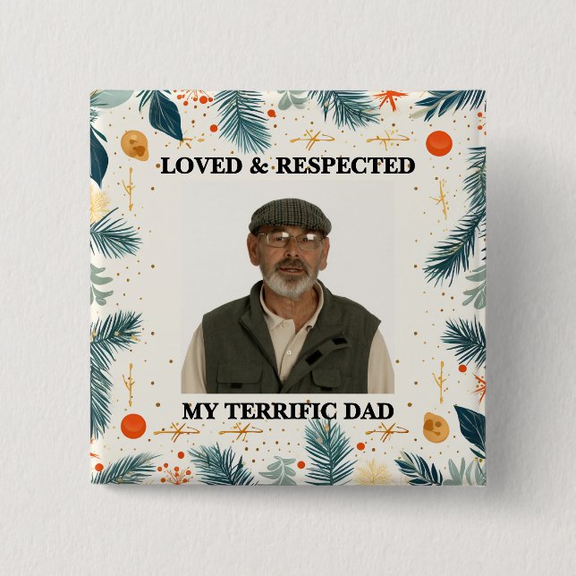 My Terrific Dad™ Button (Customise It!) (Front)