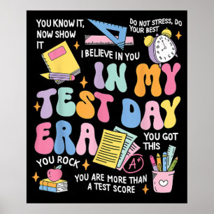 My Test Day Era Retro Groovy Testing Day Teacher Poster