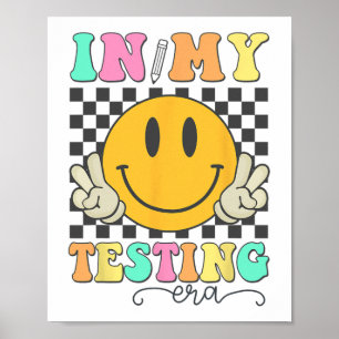 My Testing Era Rock The Test Testing Day Smile Hip Poster