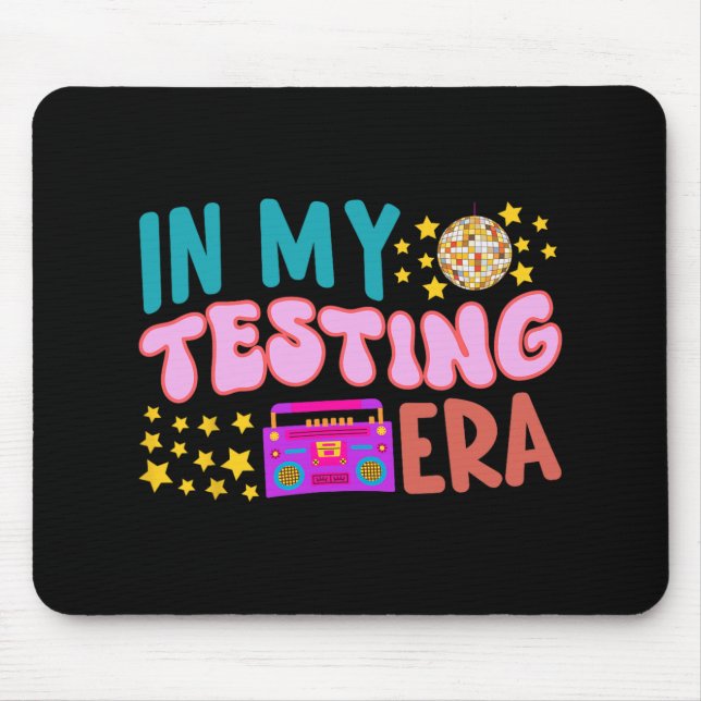 My Testing Era School Teacher Student Groovy Test  Mouse Mat (Front)