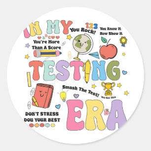 My Testing Era Staar Test Day You Got This Motivat Classic Round Sticker